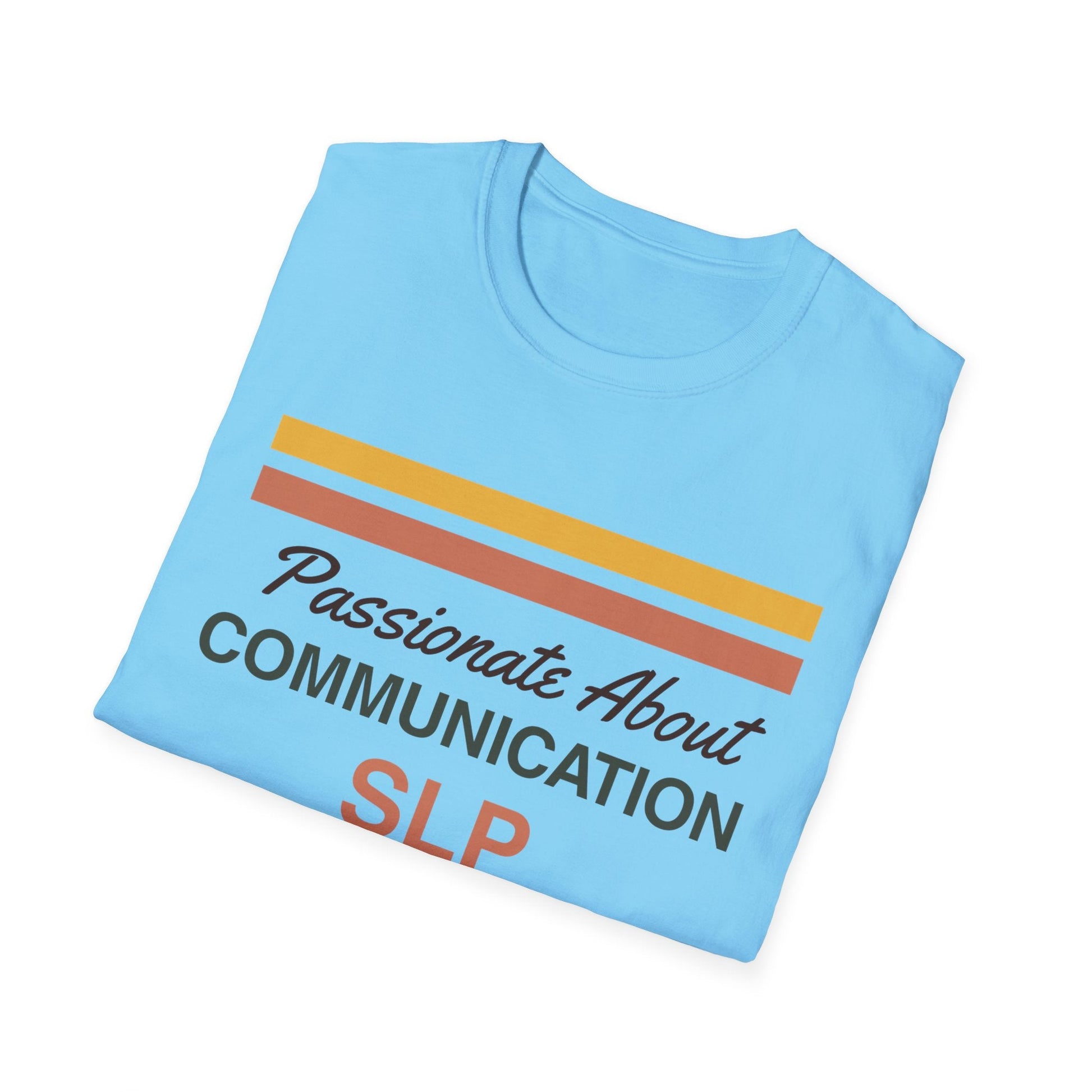 Passionate About Communication SLP T-Shirt - T-Shirt