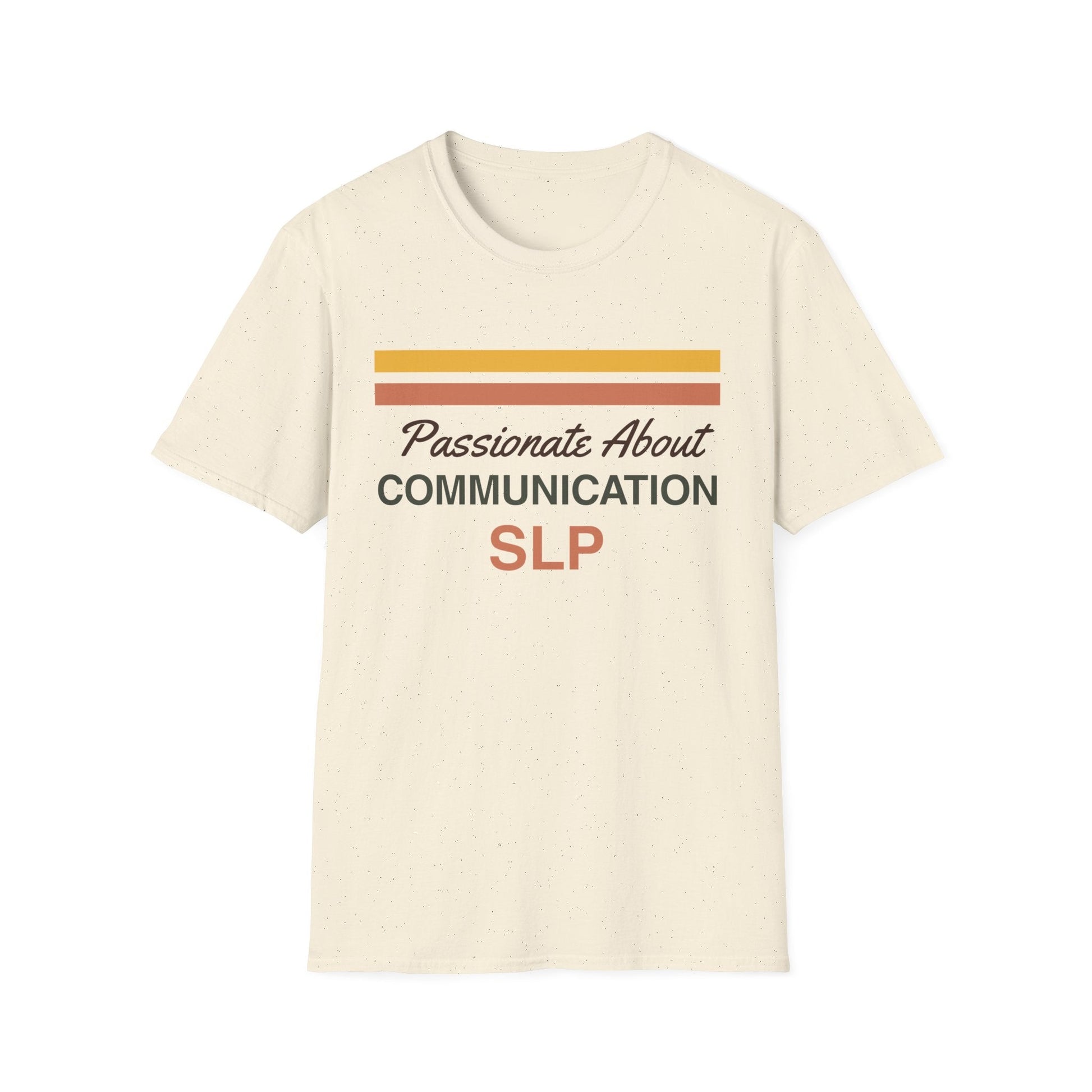 Passionate About Communication SLP T-Shirt - S / Natural - T-Shirt