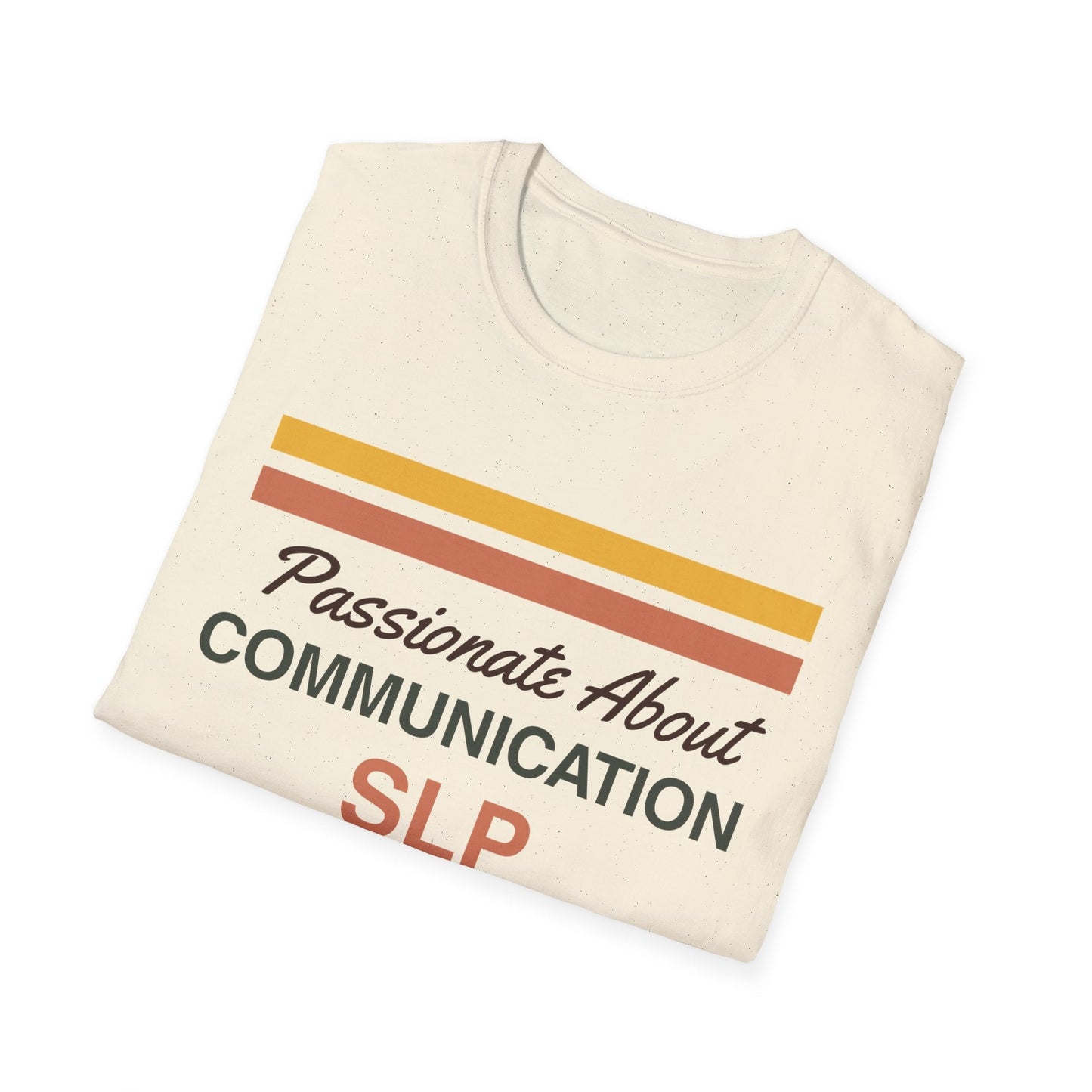 Passionate About Communication SLP T-Shirt - T-Shirt
