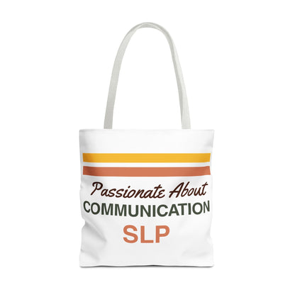 Passionate About Communication SLP Tote Bag - Perfect Gift for Speech-Language Pathologists - 18’’ × 18’’ / White - Bags