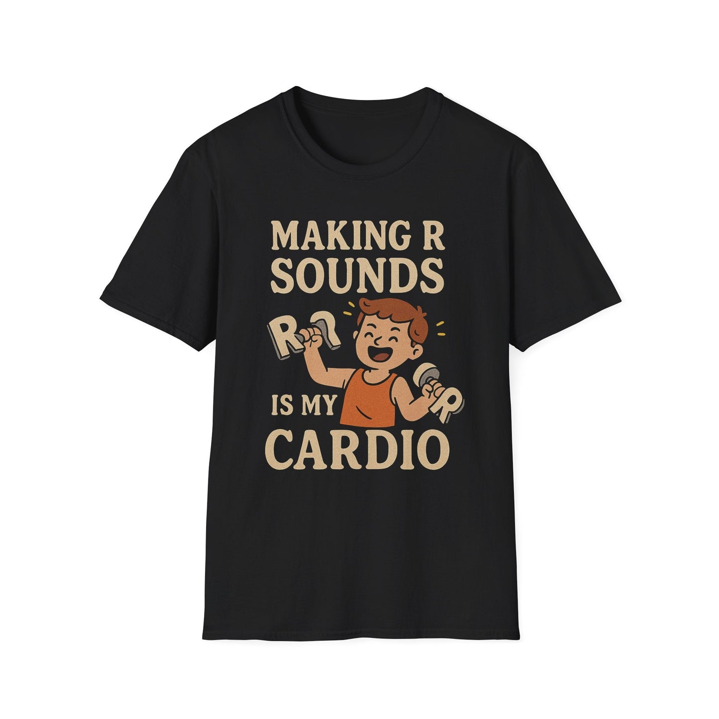 Speech Therapist T-Shirt - Making R Sounds is My Cardio SLP Shirt - XS / Black - T-Shirt